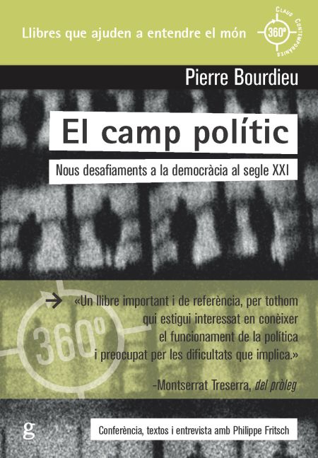 El camp polític. Nous desafiaments a la democràcia al segle XXI