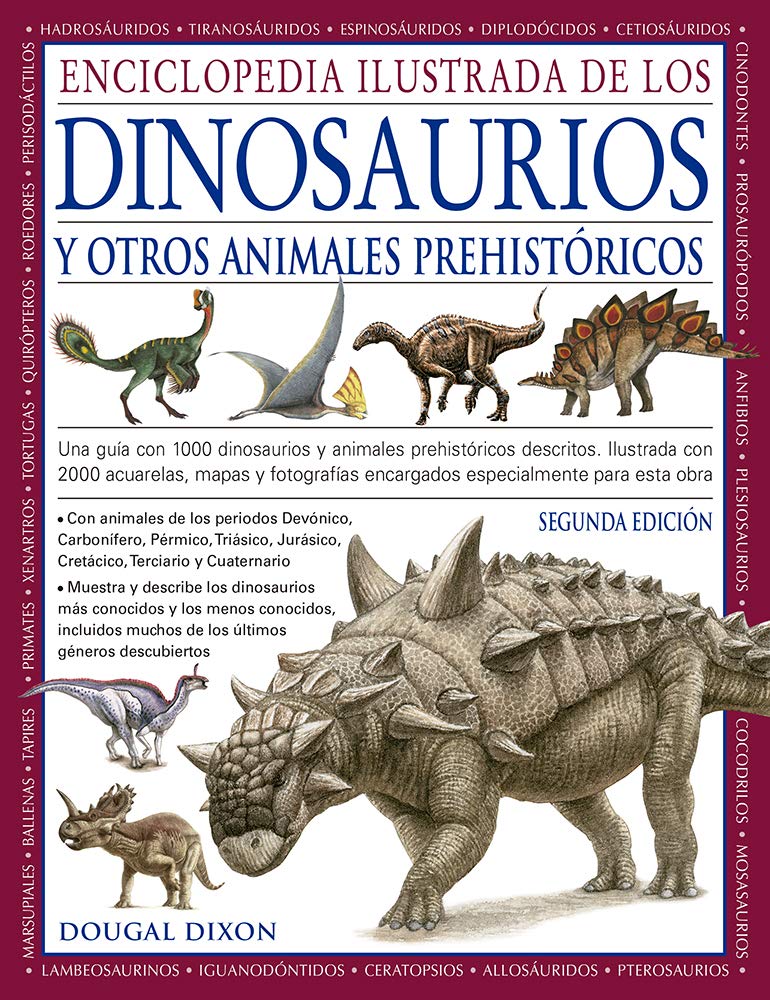 Enciclopedia ilustrada de los Dinosaurios y otros animales prehistóricos