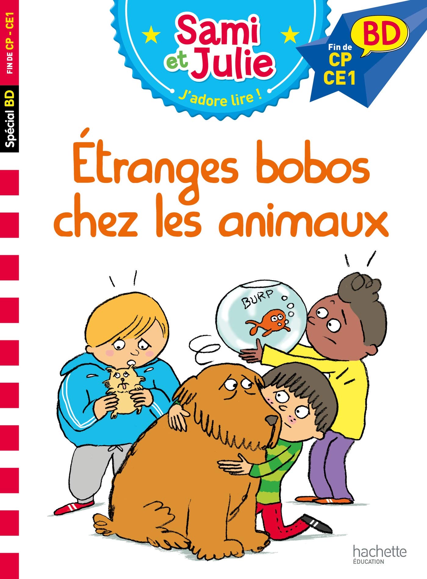 Etranges bobos chez les animaux (Sami et Julie j'adore lire - BD)