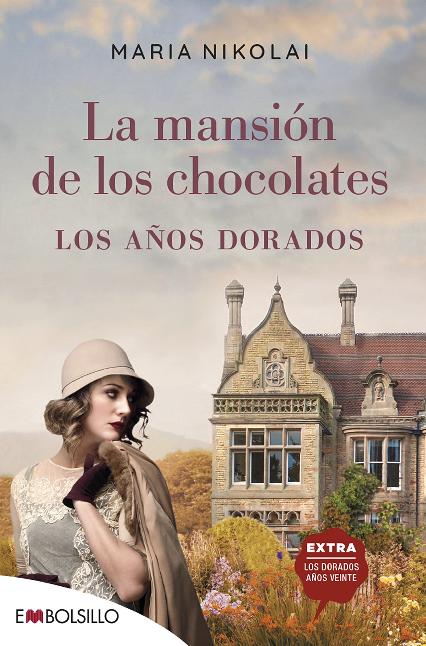 Los años dorados. La mansión de los chocolates