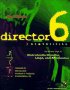 Director 6 demystified : the official guide to Macromedia Director, Li