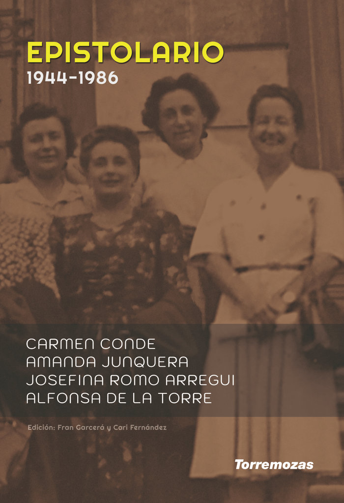 Epistolario Carmen Conde - Josefina Romo - Alfonsa de la Tor