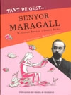 Tant de gust de coneixer-lo, senyor Maragall