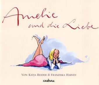 Amelie und die Liebe