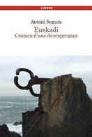 Euskadi. Crònica d'una deseperança