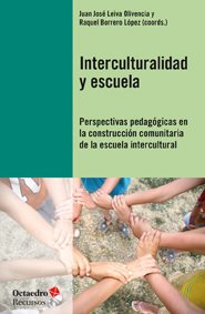 Interculturalidad y escuela : Perspectivas pedagógicas en la construcción comunitaria de la escuela intercultural