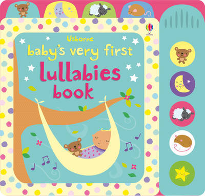 Baby's Very First Lullabies Book (Baby's Very First Books)