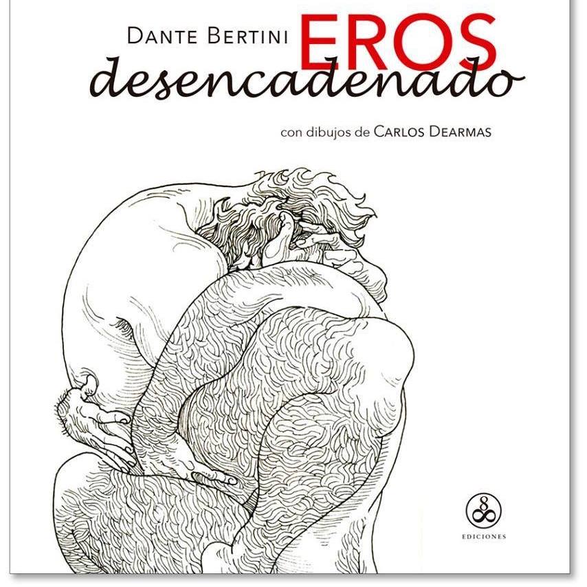 Eros desencadenado