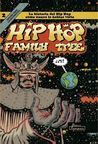 Hip Hop Family Tree. Vol. 2. La historia del Hip Hop como nunca la habías visto