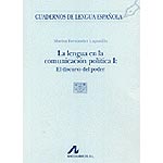 La lengua en la comunicación política I: El discurso del poder