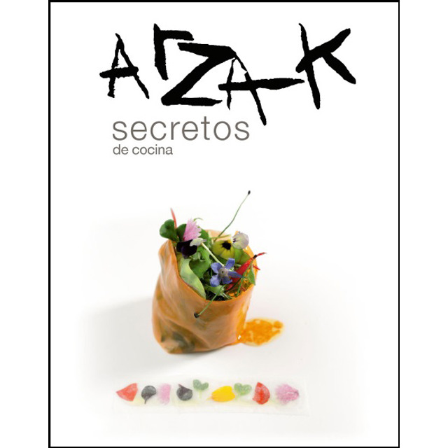 Arzak. Secretos de cocina