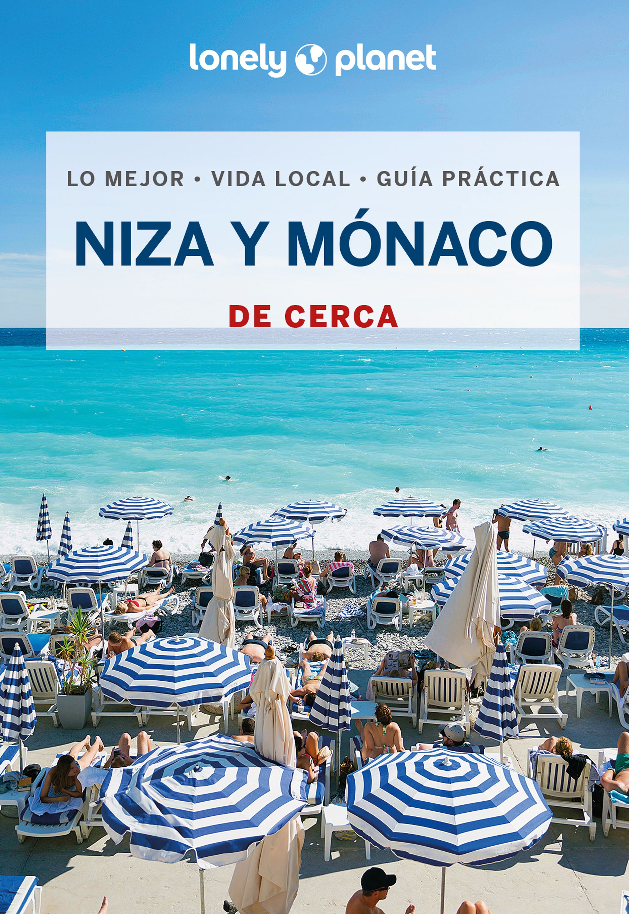 Niza y Mónaco de cerca (Lonely Planet 2024)