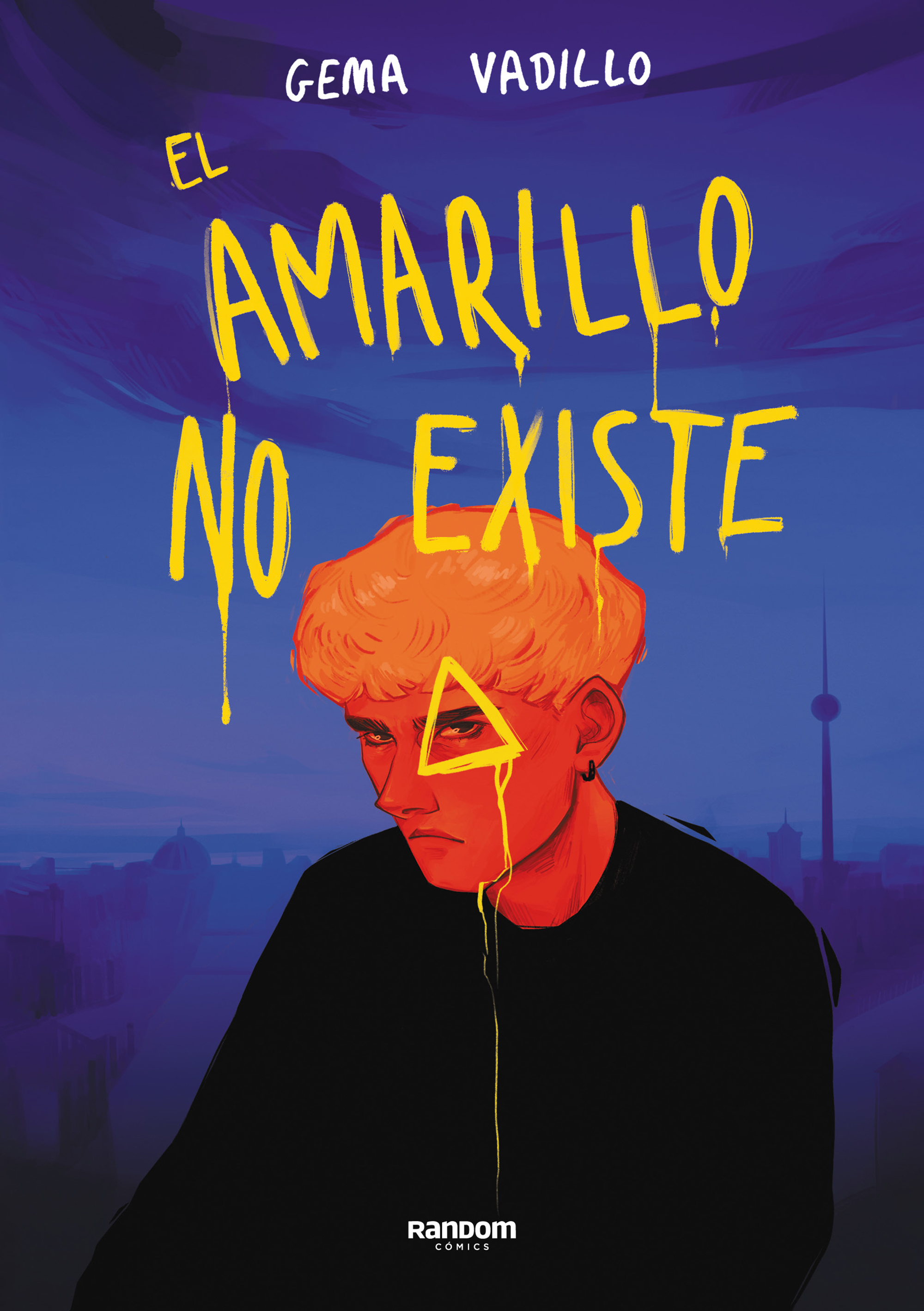 El amarillo no existe (Ejemplar FIRMADO por la Autora)