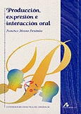 Producción, expresión e interacción oral