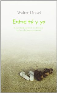 Entre tú y yo ( incluye CD)