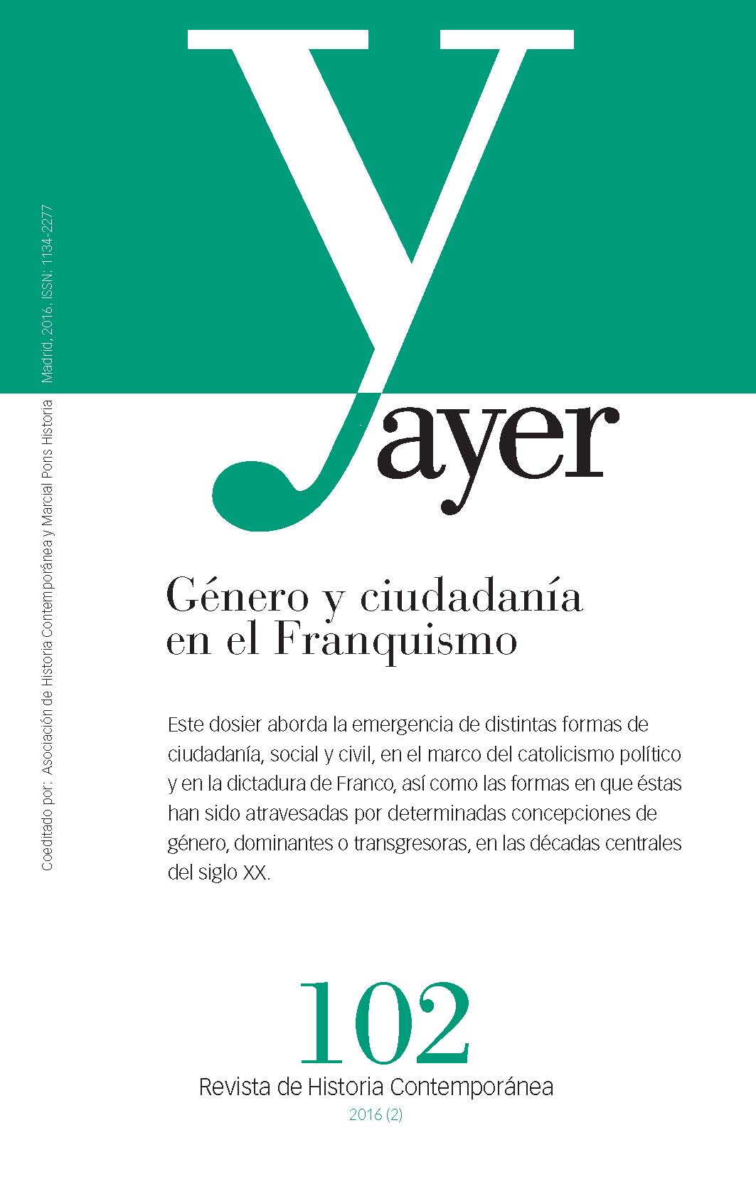 Género y ciudadanía en el franquismo  (Revista Ayer 102)