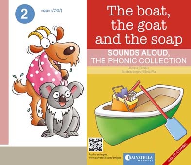 The boat, the goat and the soap - Ingles/español - The Phonic collection