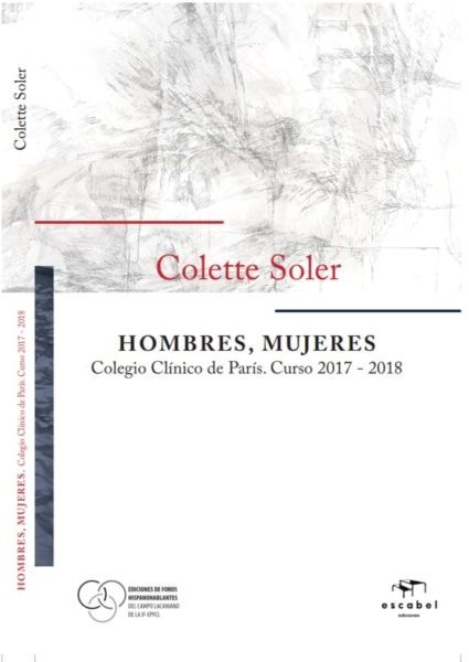 Hombres, mujeres Colegio Clínico de Paris curso 2017-2018 de Colette Soler