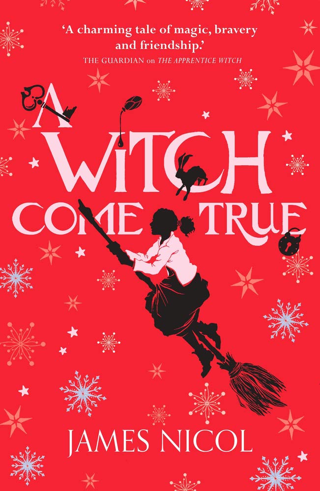 A Witch Come True (Arianwyn The Apprentice Witch 3)