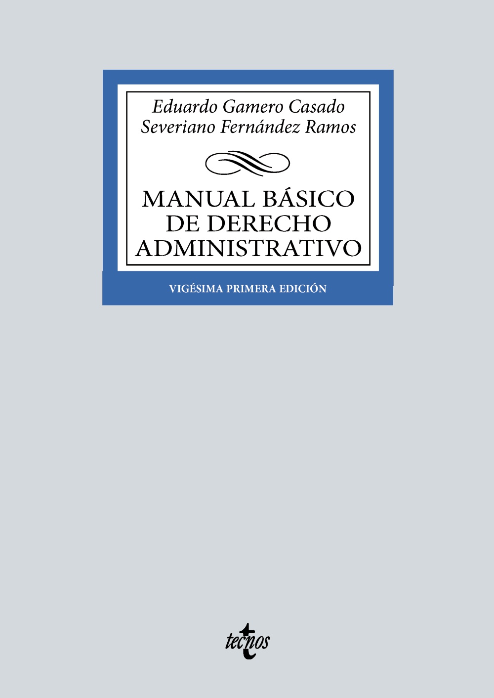 Manual básico de Derecho Administrativo (2024)