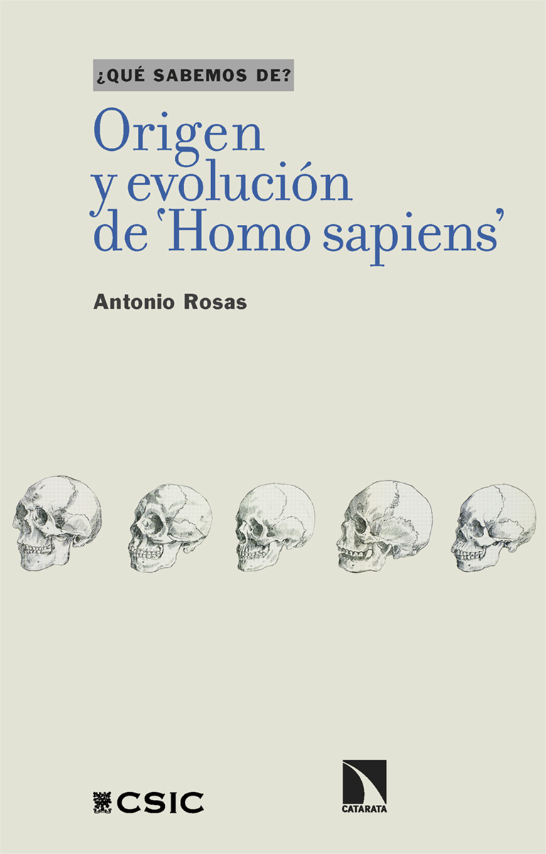 Origen y evolución de 'Homo sapiens'. ¿Qué sabemos de?