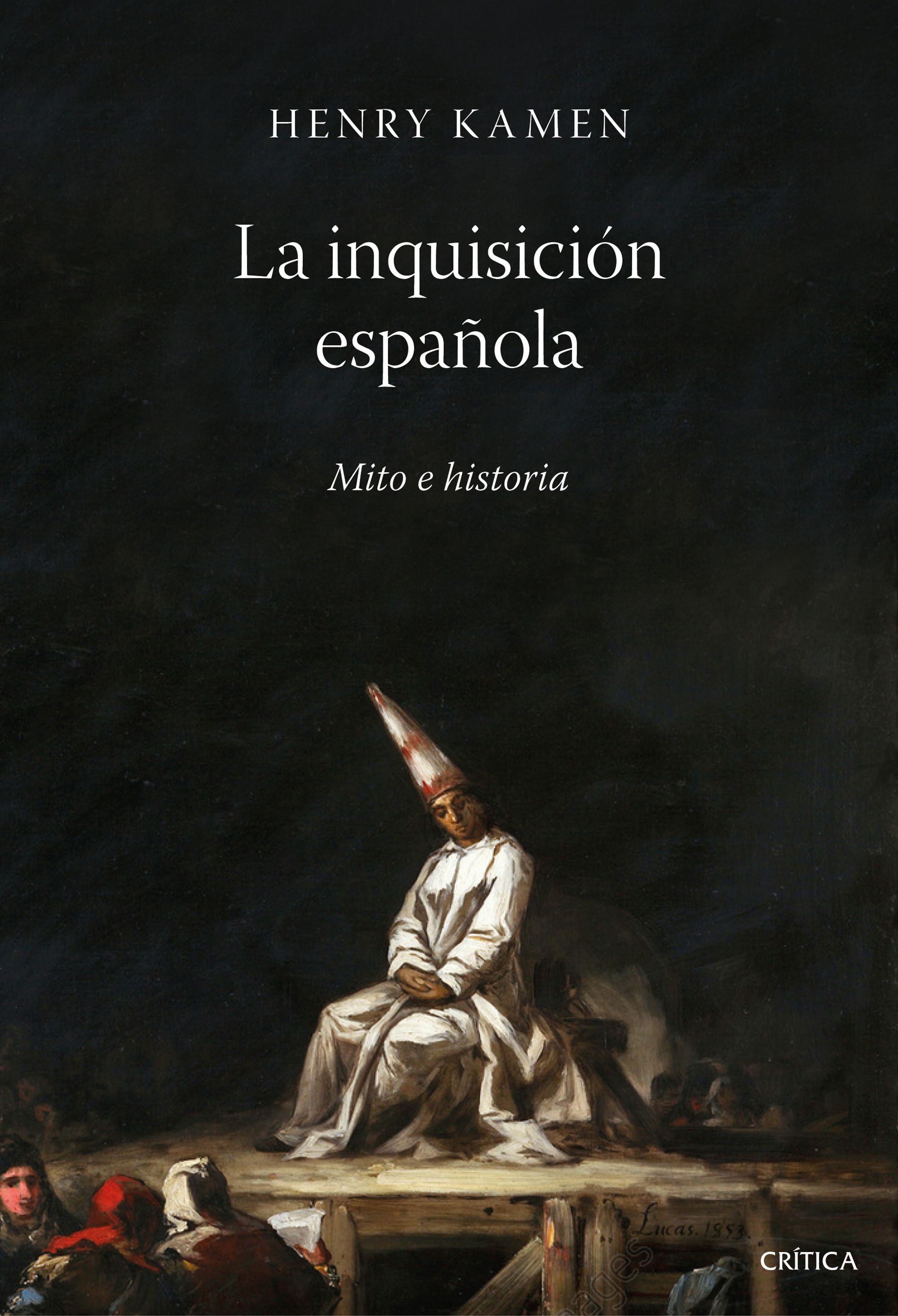 La inquisición española. Mito e historia