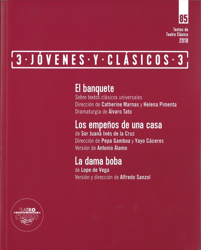 Textos de teatro clásico Nº 85. 3 Jóvenes y clásicos 3