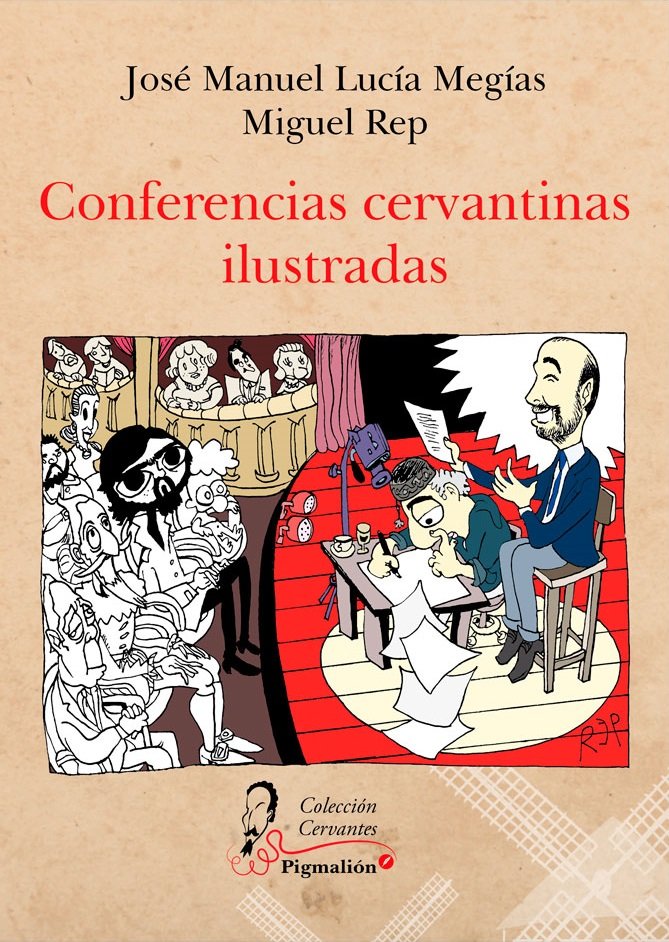 CONFERENCIAS CERVANTINAS ILUSTRADAS