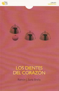 LOS DIENTES DEL CORAZON