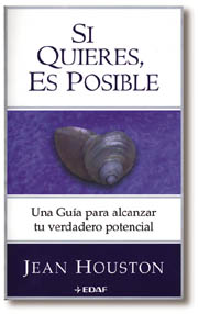 Si quieres, es posible. Una guía para alcanzar tu verdadero potencial