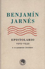 Epistolario 1919-1939/ Cuadernos Íntimos