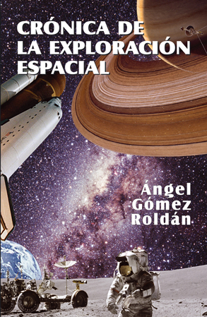 Crónica de la exploración espacial