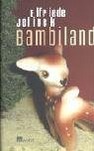 Bambiland. Babel. Zwei Theatertexte