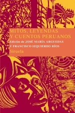 Las tres edades. Biblioteca de cuentos populares +14.  Mitos, leyendas y cuentos peruanos