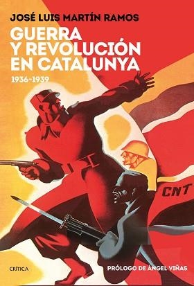 Guerra y revolución en Cataluña. 1936-1939