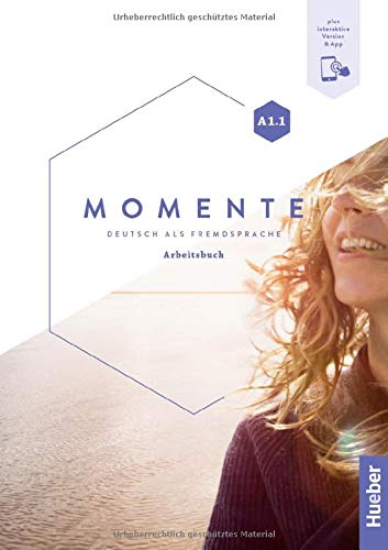 Momente A1.1 - Arbeitsbuch plus interaktive version