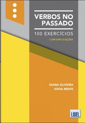 Verbos No Passado - 100 Exercicios - Nível:A1/C2