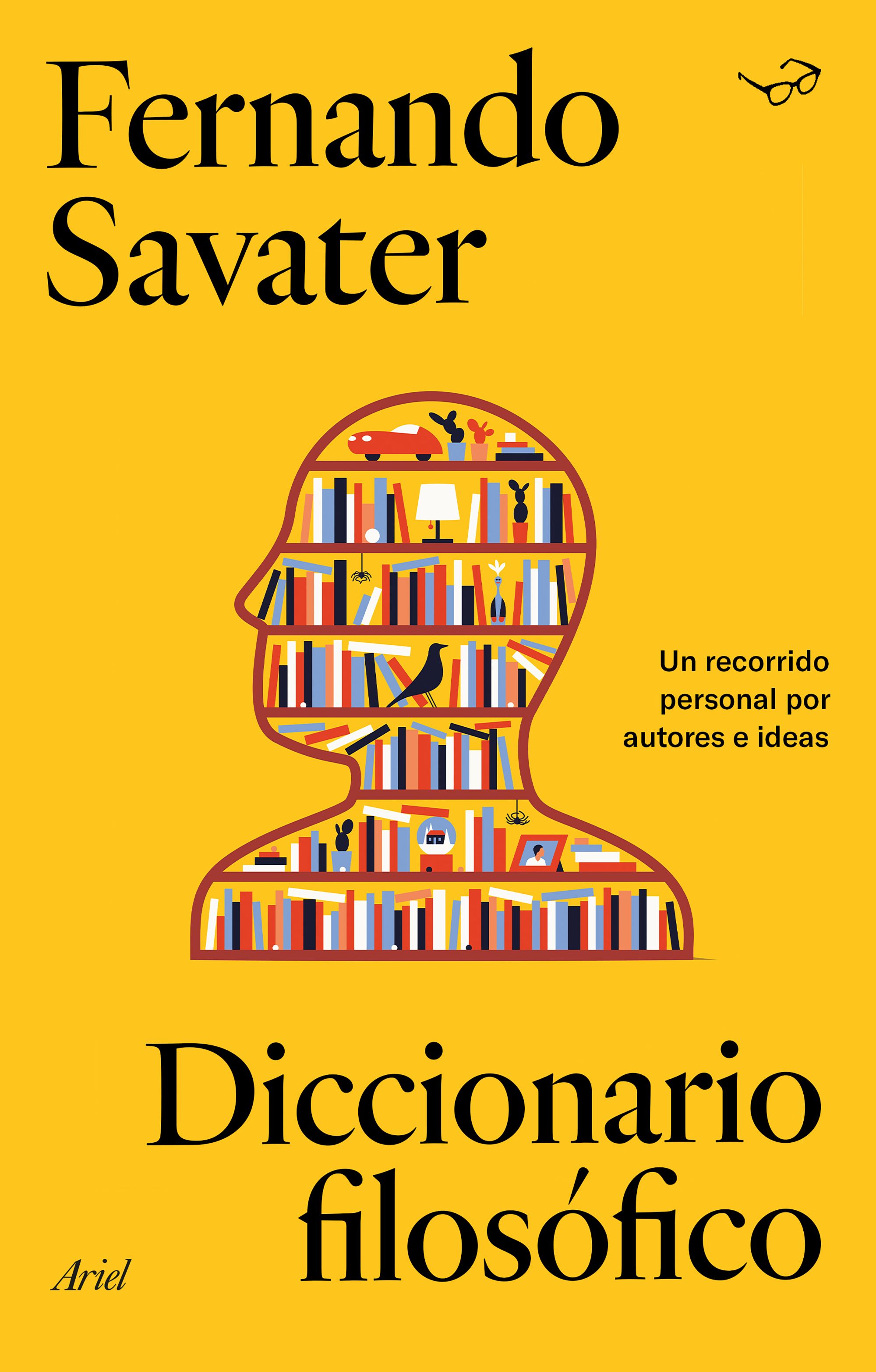 Diccionario filosófico: un recorrido personal por autores e ideas