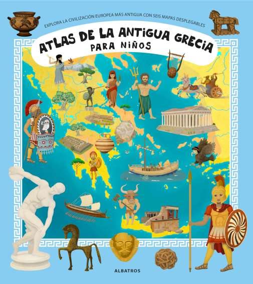 Atlas de la Antigua Grecia para niños (con 6 mapas desplegables)