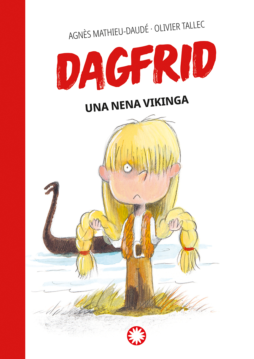 Una nena vikinga (Dagfrid #1)