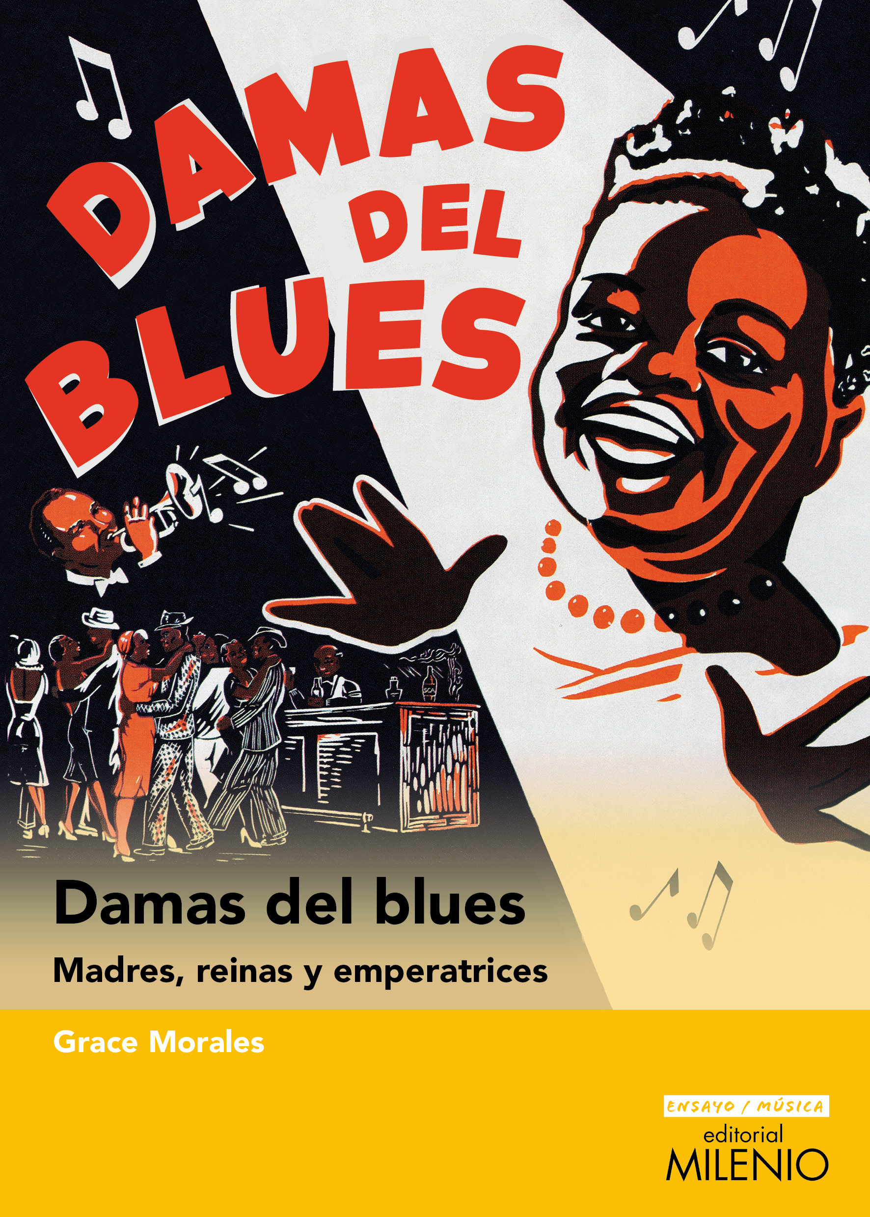 Damas del blues. Madres, reinas y emperatrices