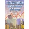 Problemas de cálculo para la economía y la empresa.