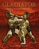 Gladiator.Rome's bloody spectacle