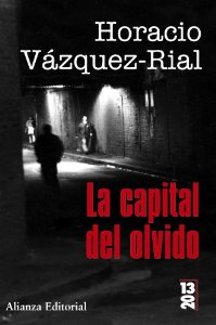 La capital del olvido