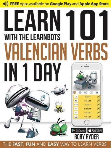 Learn 101 Valencian Verbs in 1 Day (Learnbots)