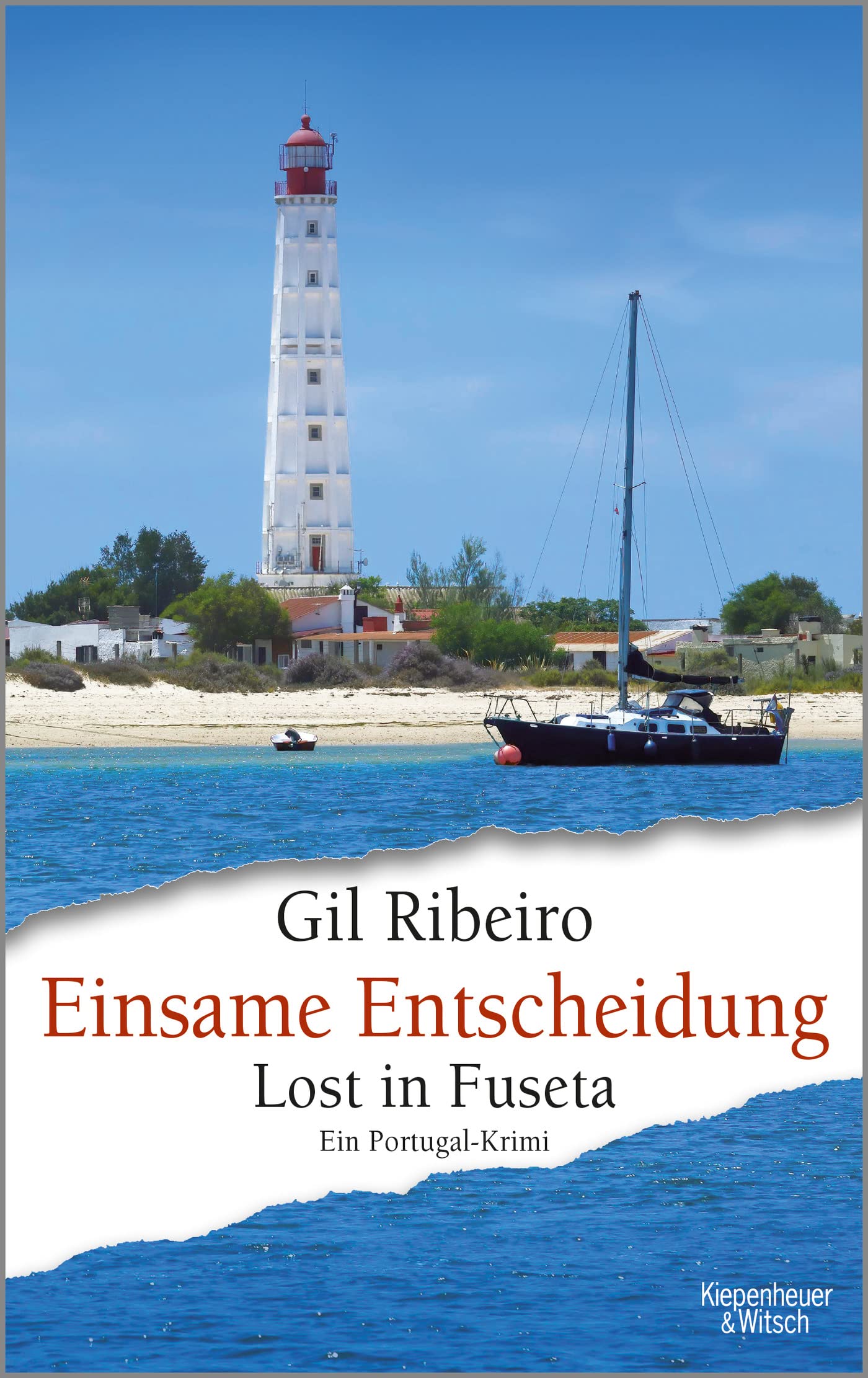 Einsame Entscheidung: Lost in Fuseta. Ein Portugal-Krimi, 5