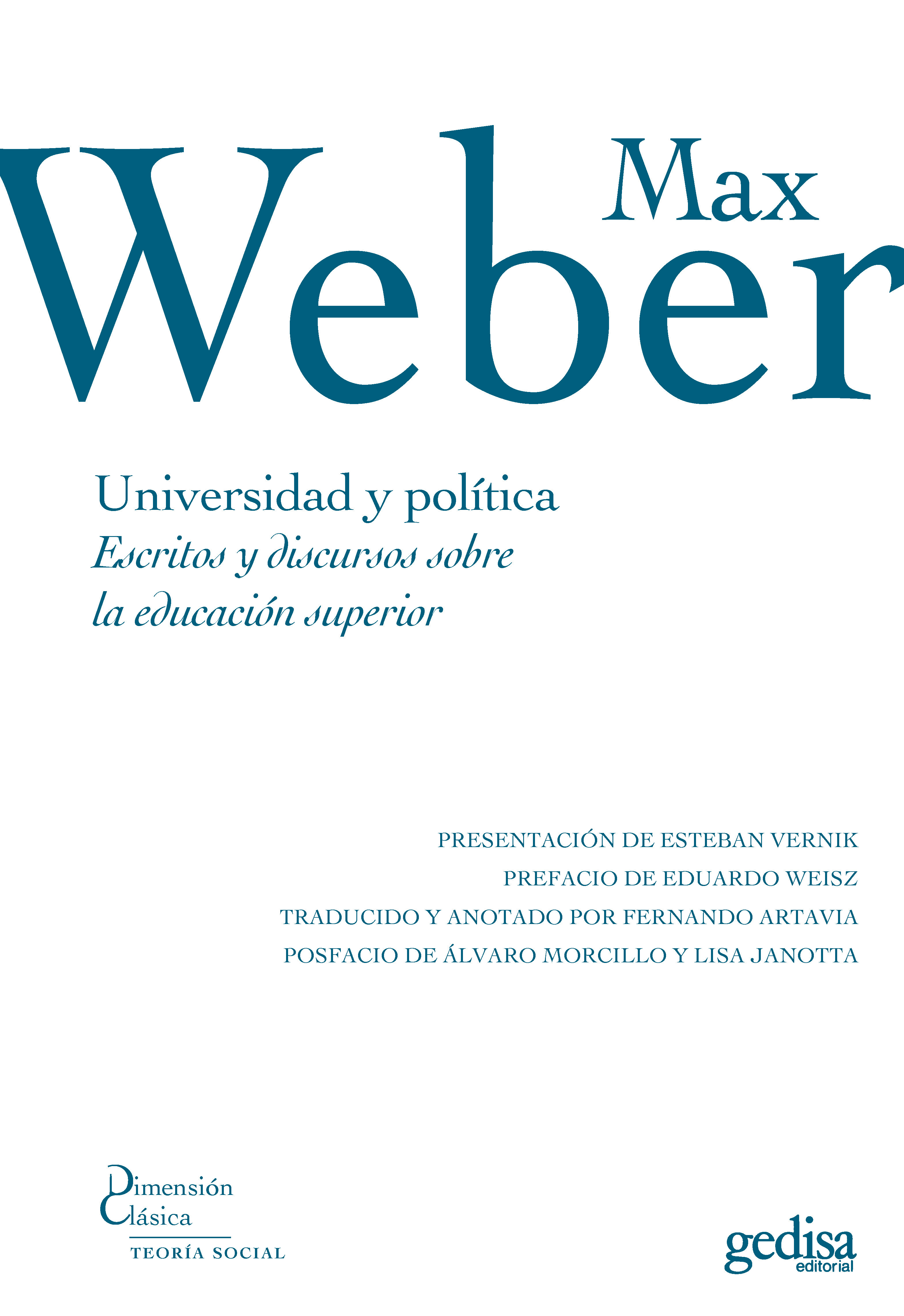 Universidad y política. Escritos y discursos sobre la educación superior