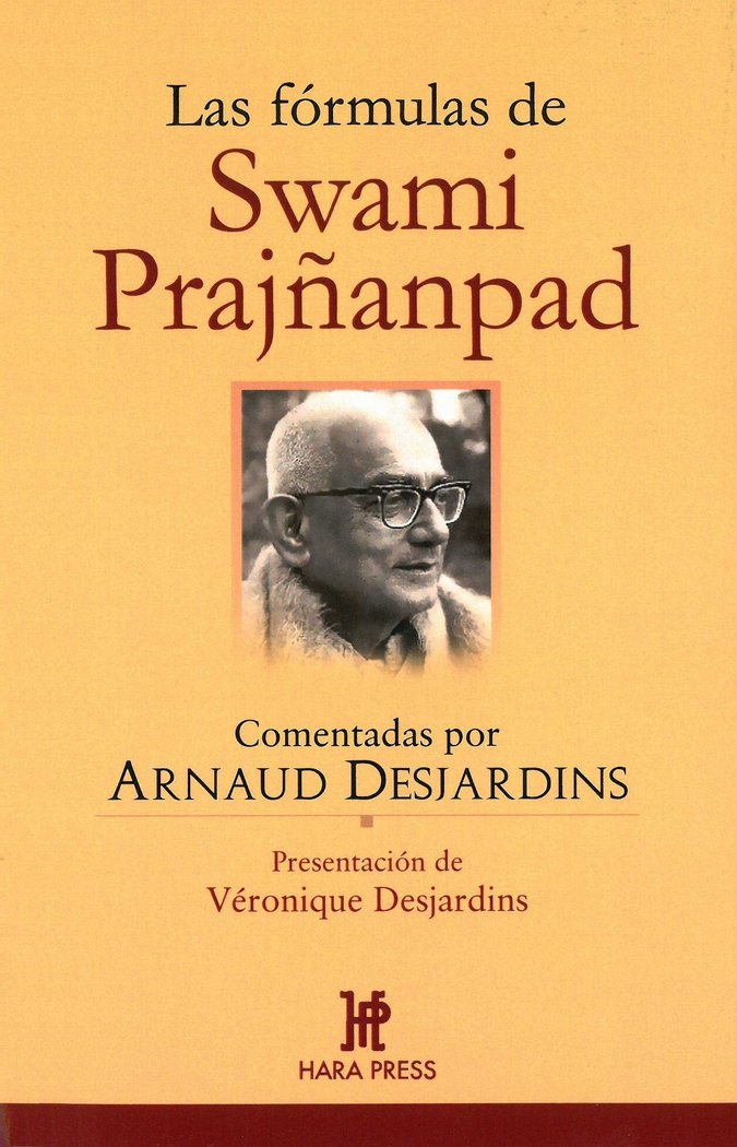 LAS FORMULAS DE SWAMI PRAJÑANPAD