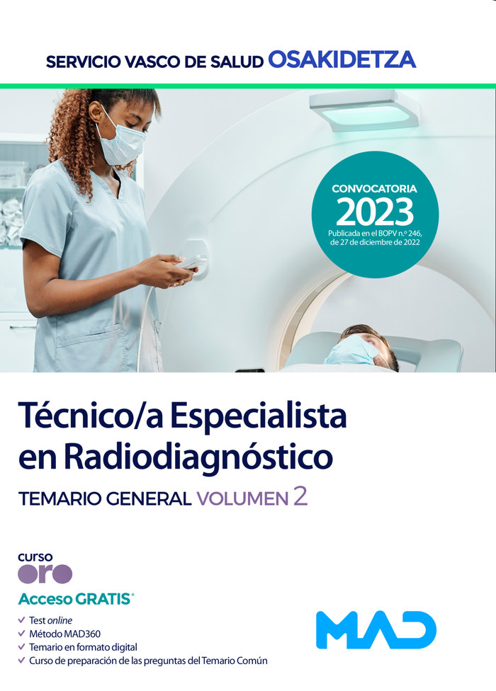 TECNICO/A ESPECIALISTA RADIODIAGNOSTICO OSAKIDETZA-SER