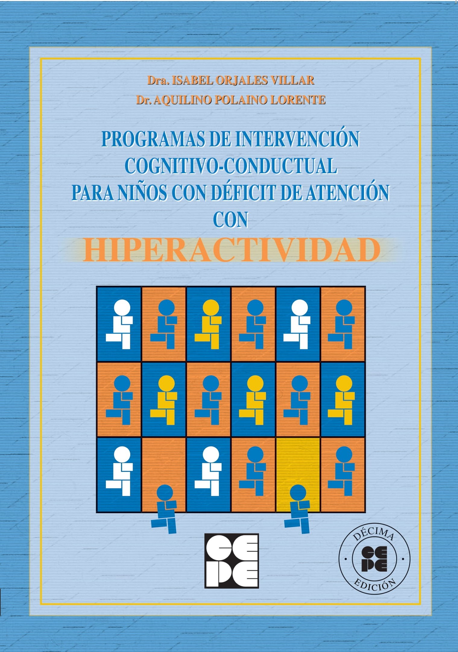 Programas intervención cognitivo-conductual para niños con déficit de atención con hiperactividad